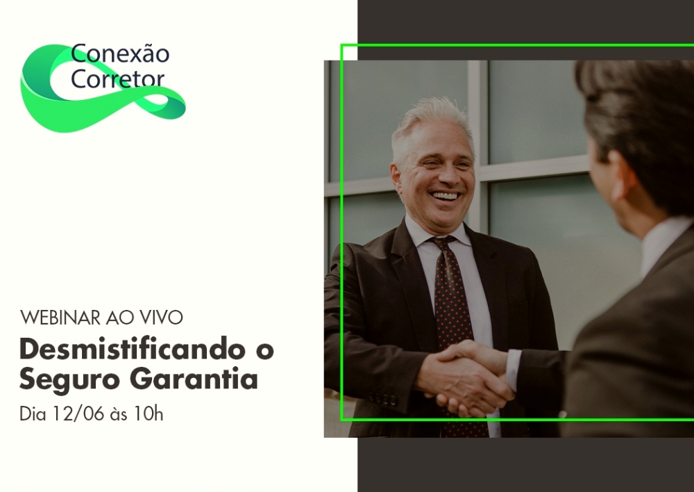 EZZE promove 1º Conexão Corretor com o tema: ‘Desmistificando o Seguro Garantia’