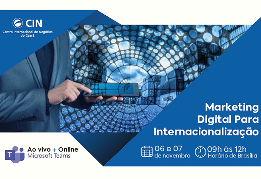 CIN oferece qualificação em marketing digital para internacionalizar negócios