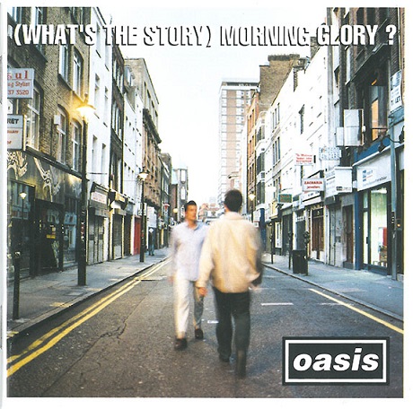 (what's The Story) Morning Glory?